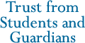 Trust from Students and Guardians