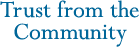 Trust from the Community